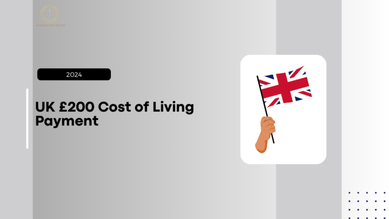 UK £200 Cost of Living Payment, Check Eligibility And More Here