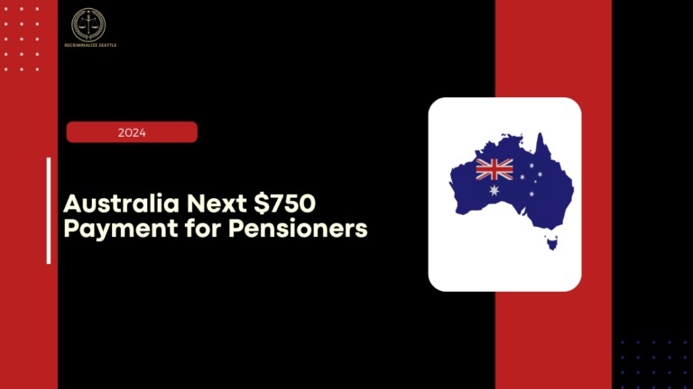 Australia Next $750 Payment for Pensioners in 2024, Check Key Dates and Eligibility