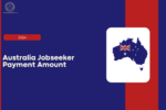 Australia Jobseeker Payment Amount in 2024, Check Eligibility, Payment Date