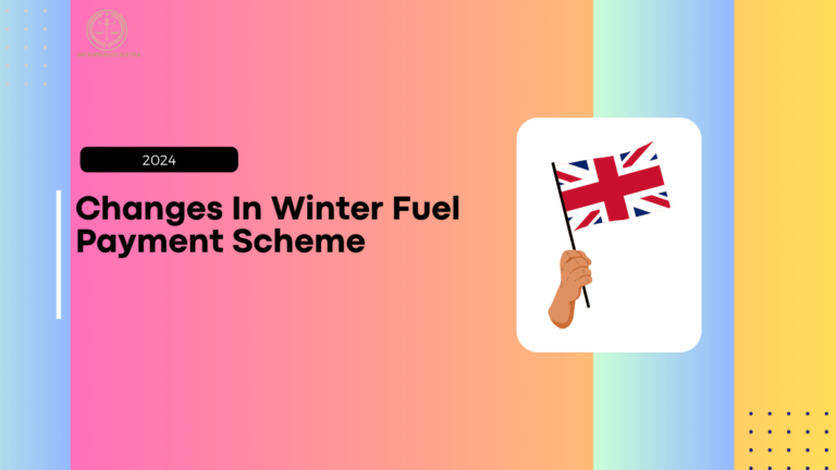 Major Changes to the Winter Fuel Payment Scheme, What They Mean for Millions