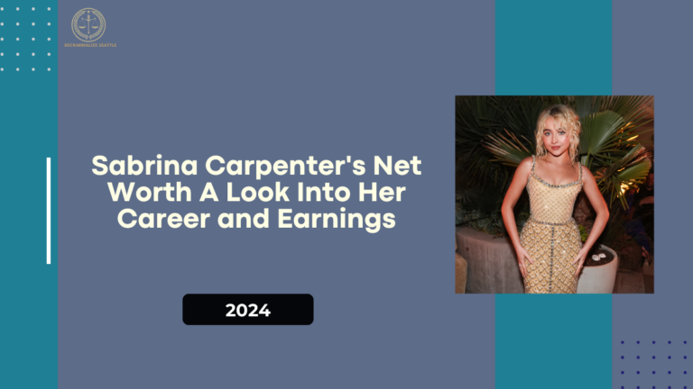 Sabrina Carpenter's Net Worth: A Look Into Her Career and Earnings