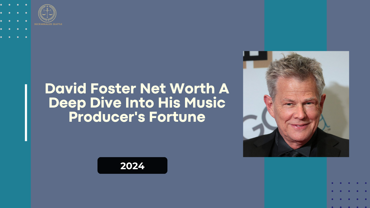 David Foster Net Worth: A Deep Dive Into The Legendary Music Producer's Fortune