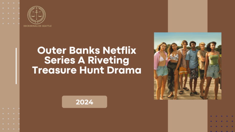 Outer Banks Netflix Series: A Riveting Treasure Hunt Drama