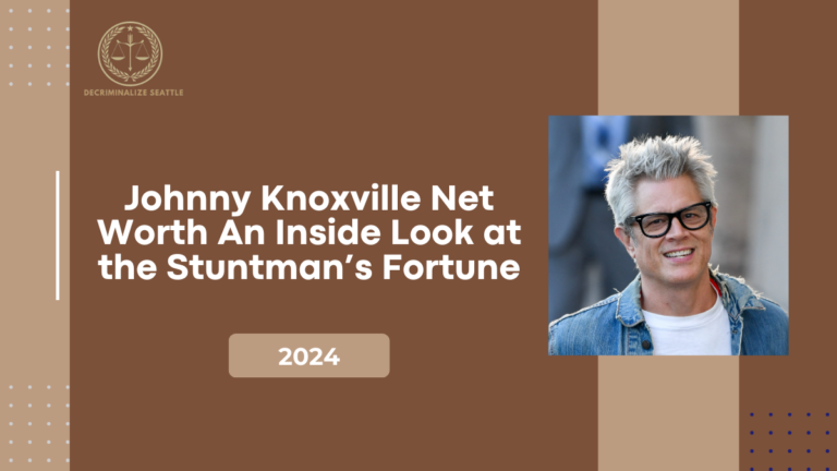 Johnny Knoxville Net Worth: An Inside Look at the Stuntman’s Fortune